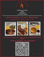 Load image into Gallery viewer, Individual Plate Orders (July 24, 2026 1pm Pickup Villa Rica)
